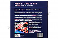 P1031543 - BOEK PINK PIG PORSCHE ONDERTEKEND DOOR DE AUTEUR - LIMITED EDITION voor Porsche Boxster / 986 • 1998 • Boxster 2.5 • Cabrio • Automatische versnellingsbak