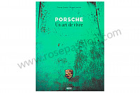 P1050815 - BOOK PORSCHE, AN ART OF LIVING (FR) for Porsche 356a • 1957 • 1600 (616 / 1) • Cabrio a t1 • Manual gearbox, 4 speed