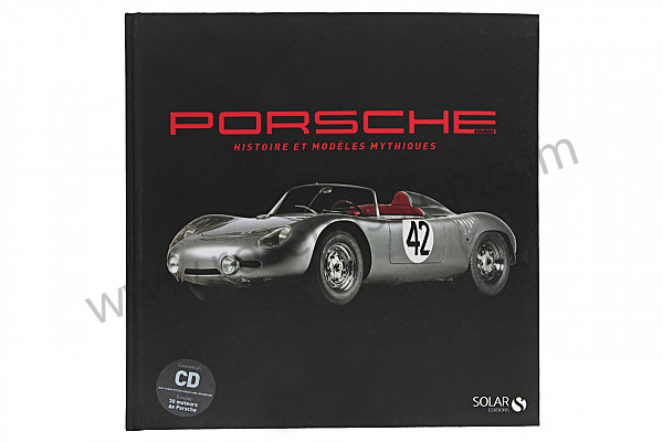 P570818 - BOEK OVER DE GESCHIEDENIS EN DE MYTHISCHE MODELLEN ENGELS/FRANS voor Porsche 