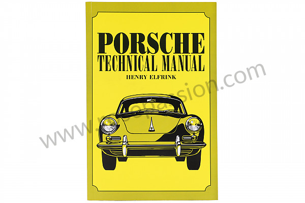 P575372 - 356 PORSCHE® TECHNICAL MANUAL for Porsche 356a • 1958 • 1600 (616 / 1 t2) • Coupe a t2 • Manual gearbox, 4 speed