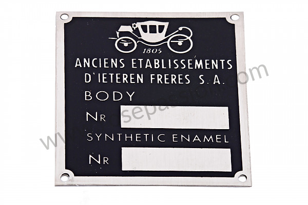 P129318 - Chassis identification plate + "dieteren" colour, roadster   for Porsche 356B T5 • 1959 • 1600 s (616 / 2 t5) • Roadster b t5 • Manual gearbox, 4 speed