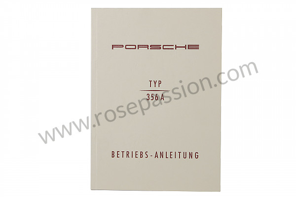 P78987 - OPERATING INSTRUCTIONS XXXに対応 Porsche 356a • 1955 • 1500 carrera gs (547 / 1) • Coupe a t1
