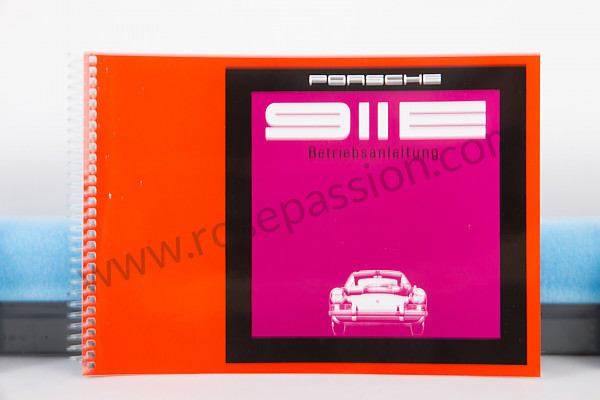 P80944 - User and technical manual for your vehicle in german 911 e 1969 for Porsche 