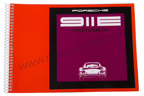 P80904 - Manuel utilisation et technique de votre véhicule en anglais 911 E 1969 pour Porsche 