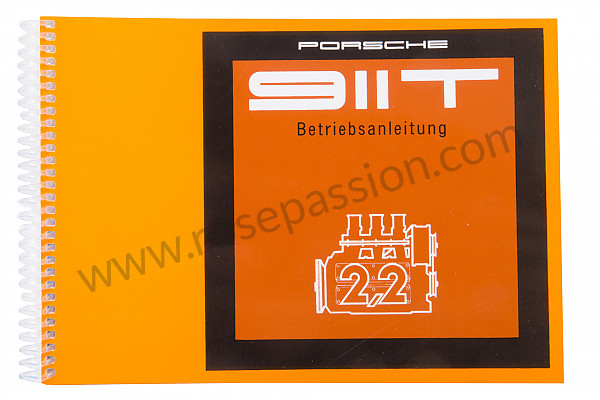 P86122 - User and technical manual for your vehicle in german 911 t 1970 for Porsche 