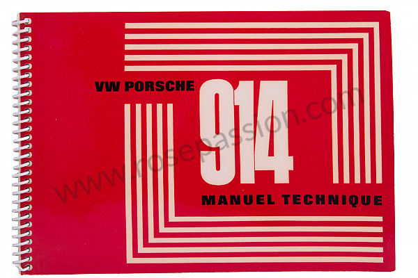 P80898 - Betriebsanleitung und technisches handbuch für ihr fahrzeug auf französisch 914 1970 für Porsche 