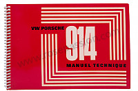 P80898 - User and technical manual for your vehicle in french 914 1970 for Porsche 