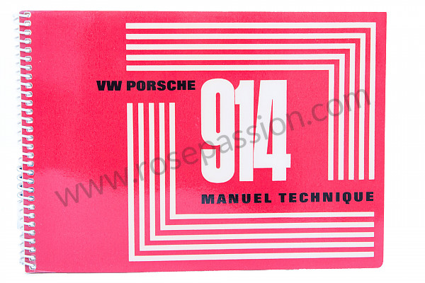 P80881 - User and technical manual for your vehicle in french 914 1971 for Porsche 