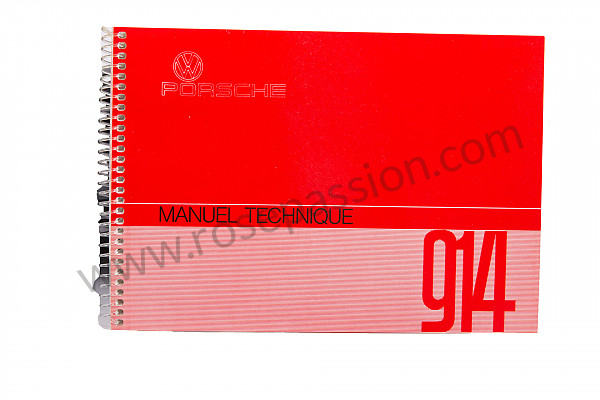 P80971 - User and technical manual for your vehicle in french 914 1972 for Porsche 
