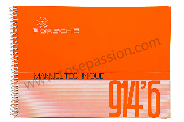 P80876 - User and technical manual for your vehicle in french 914-6 1972 for Porsche 