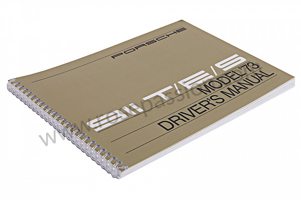 P80891 - Betriebsanleitung und technisches handbuch für ihr fahrzeug auf englisch 911 t / e / s - 73 für Porsche 