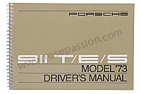 P80891 - User and technical manual for your vehicle in english 911 t / e / s - 73 for Porsche 