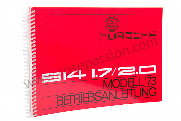 P79141 - Betriebsanleitung und technisches handbuch für ihr fahrzeug auf deutsch 914 1973 für Porsche 