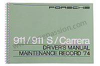 P80902 - Betriebsanleitung und technisches handbuch für ihr fahrzeug auf englisch 911 / 74 911 carrera für Porsche 