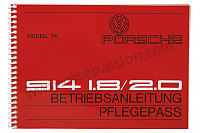 P85091 - Betriebsanleitung und technisches handbuch für ihr fahrzeug auf deutsch 914 1974 für Porsche 914 • 1974 • 914 / 4 1.8 injection • 5-gang-handschaltgetriebe
