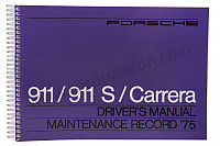 P80929 - User and technical manual for your vehicle in english 911 / 75 911 carrera for Porsche 911 G • 1975 • 2.7 • Coupe • Manual gearbox, 4 speed
