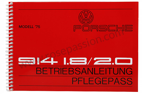 P86128 - Manual de utilización y técnico de su vehículo en alemán 914 1975 para Porsche 914 • 1975 • 914 / 4 1.8 injection • Caja manual de 5 velocidades