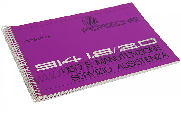P80950 - Manual utilização e técnico do seu veículo em italiano 914 1975 para Porsche 914 • 1976 • 914 / 4 1.8 injection • Caixa manual 5 velocidades