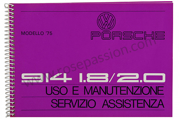 P80950 - Manuel utilisation et technique de votre véhicule en italien 914 1975 pour Porsche 