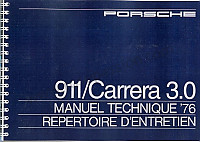 P80887 - Manuale d'uso e tecnico del veicolo in francese 911 / 76 carrera 3,0 per Porsche 