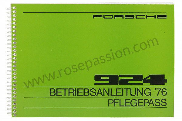 P85093 - Betriebsanleitung und technisches handbuch für ihr fahrzeug auf deutsch 924 1976 für Porsche 