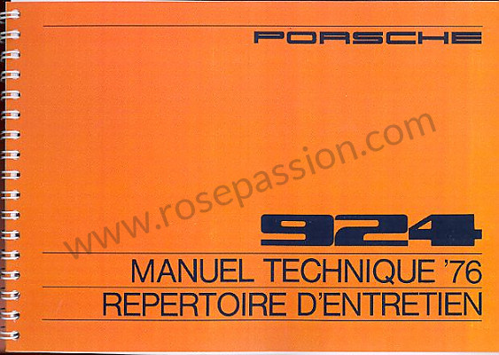P81124 - Manuel utilisation et carnet entretien de votre véhicule pour Porsche 924 • 1976 • 924 2.0 • Coupe • Boite manuelle 4 vitesses