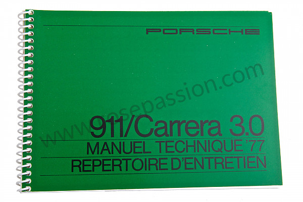 P86132 - Manuale d'uso e tecnico del veicolo in francese 911 / 77 carrera 3,0 per Porsche 