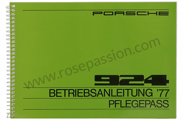 P213495 - Betriebsanleitung und technisches handbuch für ihr fahrzeug auf deutsch 924 1977 für Porsche 