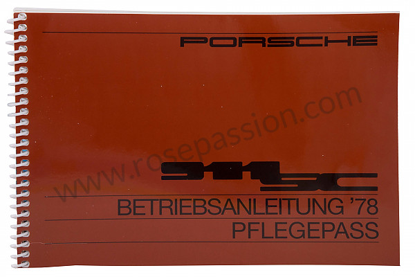 P81157 - Betriebsanleitung und technisches handbuch für ihr fahrzeug auf deutsch 911 sc 1978 für Porsche 