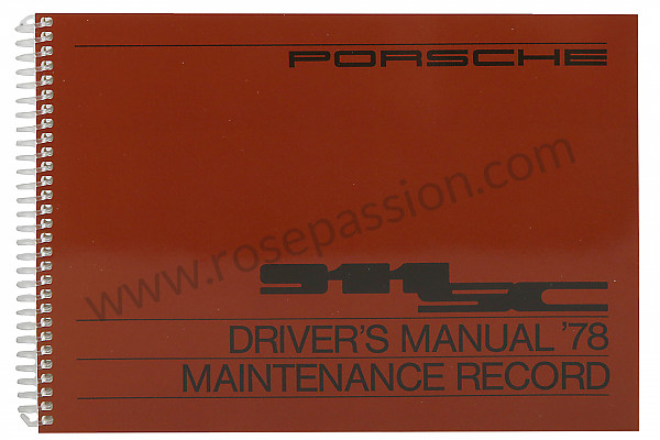P81164 - Manuel utilisation et technique de votre véhicule en anglais 911 SC 1978 pour Porsche 