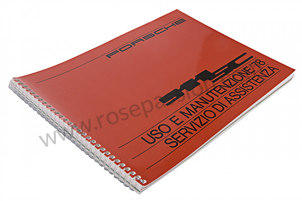 P85096 - Manual de utilización y técnico de su vehículo en italiano 911 sc 1978 para Porsche 911 G • 1978 • 3.0sc • Targa • Caja manual de 5 velocidades