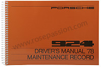 P81131 - Manuale d'uso e tecnico del veicolo in inglese 924 1978 per Porsche 924 • 1978 • 924 2.0 • Coupe • Cambio manuale 4 marce