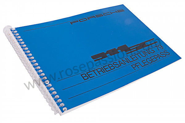 P81125 - Betriebsanleitung und technisches handbuch für ihr fahrzeug auf deutsch 911 sc  1979 für Porsche 911 G • 1979 • 3.0sc • Targa • 5-gang-handschaltgetriebe
