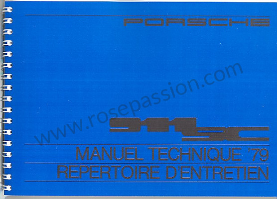 P77850 - Manual utilização e técnico do seu veículo em francês 911 sc  1979 para Porsche 911 G • 1979 • 3.0sc • Targa • Caixa manual 5 velocidades