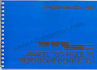 P77850 - Manuel utilisation et technique de votre véhicule en français 911 SC 1979 pour Porsche 911 G • 1979 • 3.0sc • Coupe • Boite auto