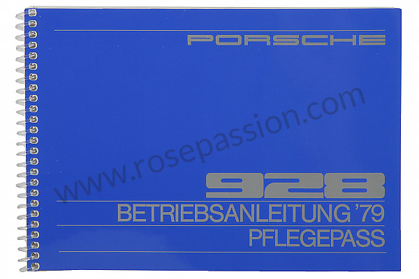 P81240 - User and technical manual for your vehicle in german 928 1979 for Porsche 