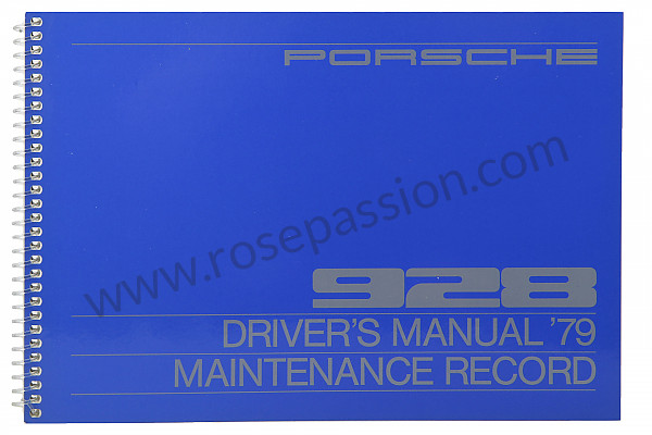 P81160 - User and technical manual for your vehicle in english 928 1979 for Porsche 