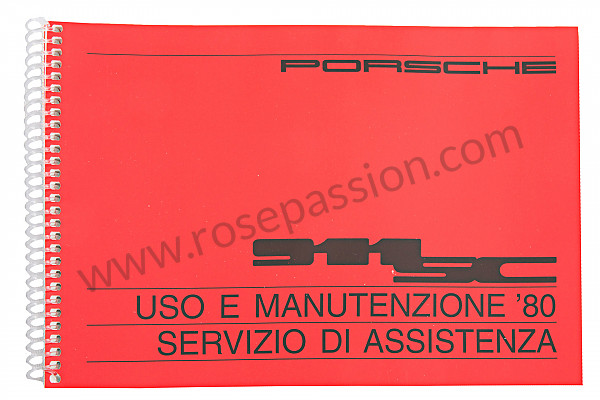 P81168 - Manuel utilisation et technique de votre véhicule en italien 911 SC 1980 pour Porsche 