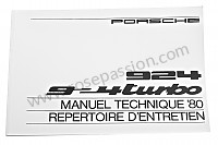 P85102 - Manual de utilización y técnico de su vehículo en francés 924 turbo 1980 para Porsche 924 • 1980 • 924 turbo • Coupe • Caja manual de 5 velocidades