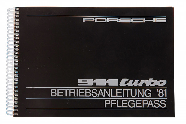 P81039 - User and technical manual for your vehicle in german 911 turbo  1981 for Porsche 