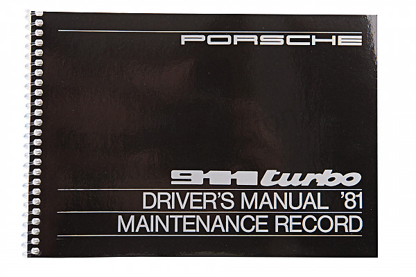 P81098 - User and technical manual for your vehicle in english 911 turbo  1981 for Porsche 