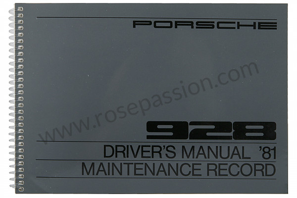 P80993 - User and technical manual for your vehicle in english 928 1981 for Porsche 