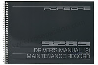 P80994 - User and technical manual for your vehicle in english 928 s 1981 for Porsche 
