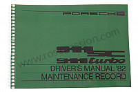 P81050 - Gebruiks- en technische handleiding van uw voertuig in het engels 911 sc / turbo / 82 voor Porsche 911 G • 1982 • 3.0sc • Targa • Manuele bak 5 versnellingen