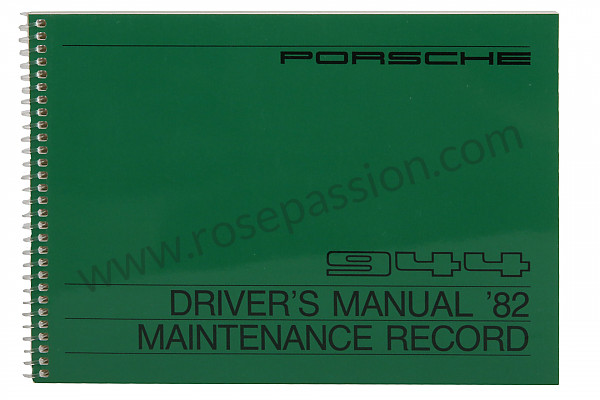 P81042 - User and technical manual for your vehicle in english 944 1982 for Porsche 