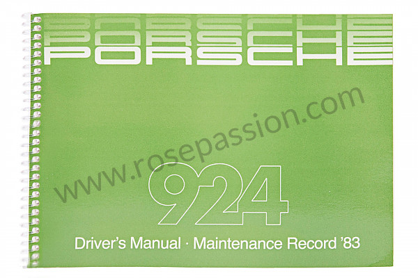 P81091 - User and technical manual for your vehicle in english 924 1983 for Porsche 924 • 1983 • 924 2.0 • Coupe • Manual gearbox, 5 speed