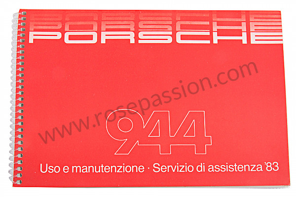 P81116 - Manuel utilisation et technique de votre véhicule en italien 944 1983 pour Porsche 