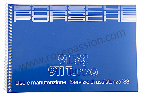P85114 - Manuel utilisation et technique de votre véhicule en italien 911 1983 pour Porsche 