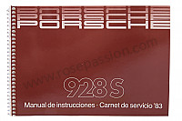P86151 - User and technical manual for your vehicle in spanish 928 1983 for Porsche 928 • 1983 • 928 4.7s • Coupe • Automatic gearbox