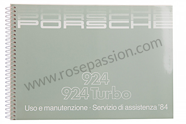 P81086 - Manual de utilización y técnico de su vehículo en italiano 924 1984 para Porsche 924 • 1984 • 924 2.0 • Coupe • Caja manual de 5 velocidades
